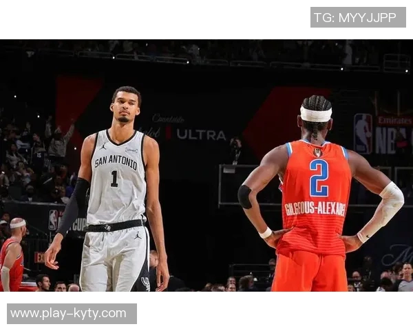 文班亚马复出终结雷霆16连胜是否能成为阻止王朝崛起的关键人物 文班亚马复出终结雷霆16连胜是否能成为阻止王朝崛起的关键人物